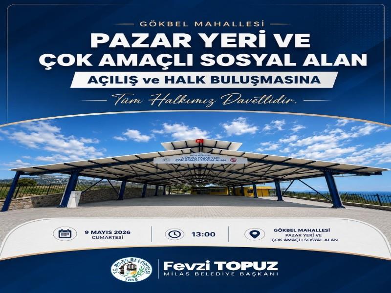 GÖKBEL ÇOK AMAÇLI SOSYAL ALAN’IN AÇILIŞI GERÇEKLEŞTİRİLECEK