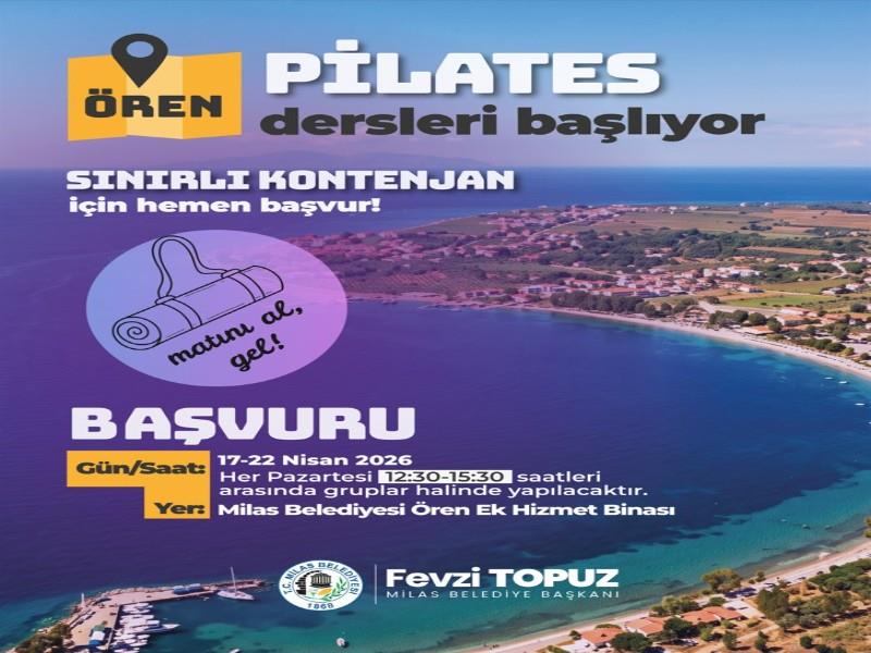  MİLAS BELEDİYESİ SELİMİYE VE ÖREN’DE PİLATES KURSU AÇIYOR