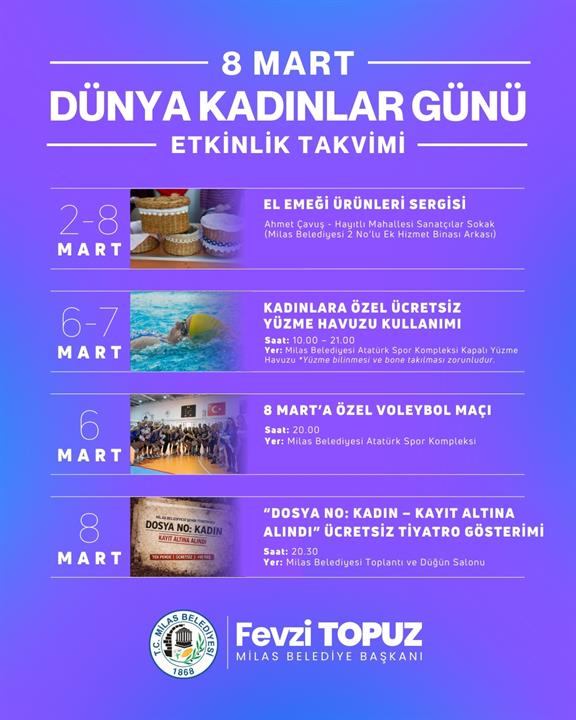 MİLAS BELEDİYESİ 8 MART’I BİRBİRİNDEN FARKLI ETKİNLİKLERLE KARŞILAYACAK
